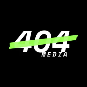The 404 Media Podcast podcast cover