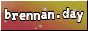 animated text that says 'brennan.day'
