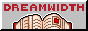 dream width