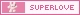 'superlove' to the right with the site's bunny logo to the left, all in the site's pink colorscheme